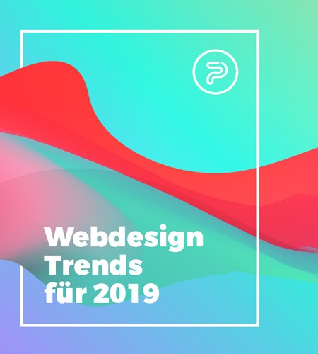 Webdesign Trends für 2019 webdesign trends