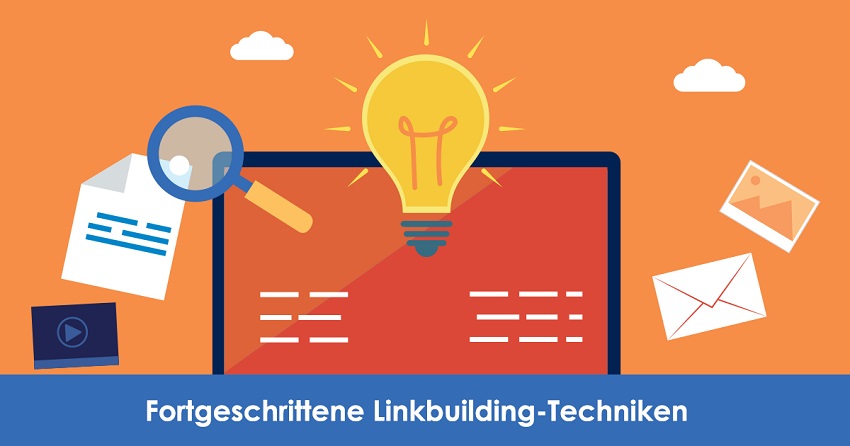 fortgeschrittene-linkbuilding-techniken