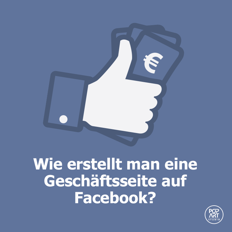 Wie erstellt man eine Geschäftsseite auf dem sozialen Netzwerk Facebook