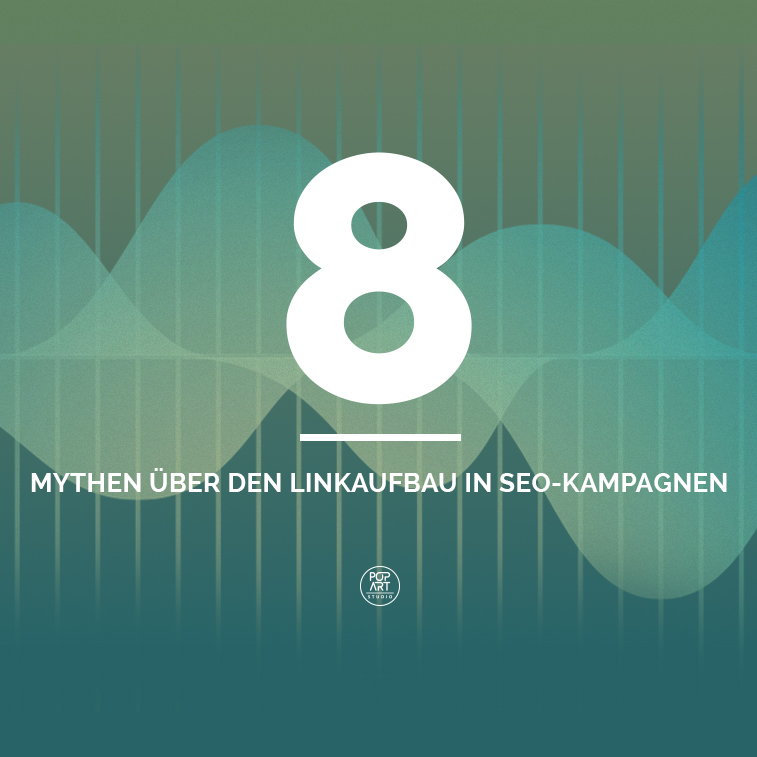 8 Mythen über den Linkaufbau in SEO-Kampagnen