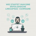 seo-techniken-linkaufbau-kampagnen