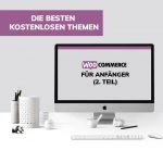 WooCommerce für Anfänger, die besten kostenlosen Themen