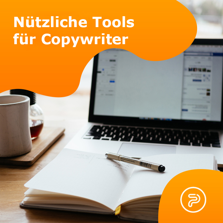 Nützliche Tools für jeden Copywriter