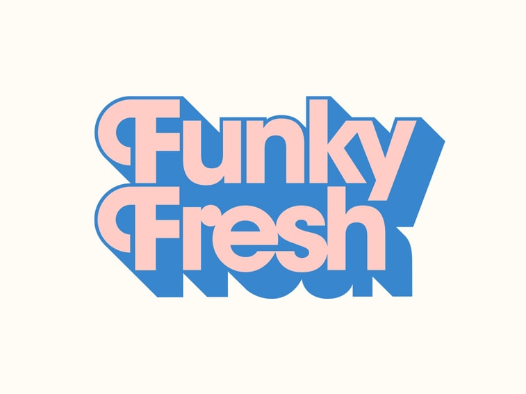 Funky Fresh Typografie