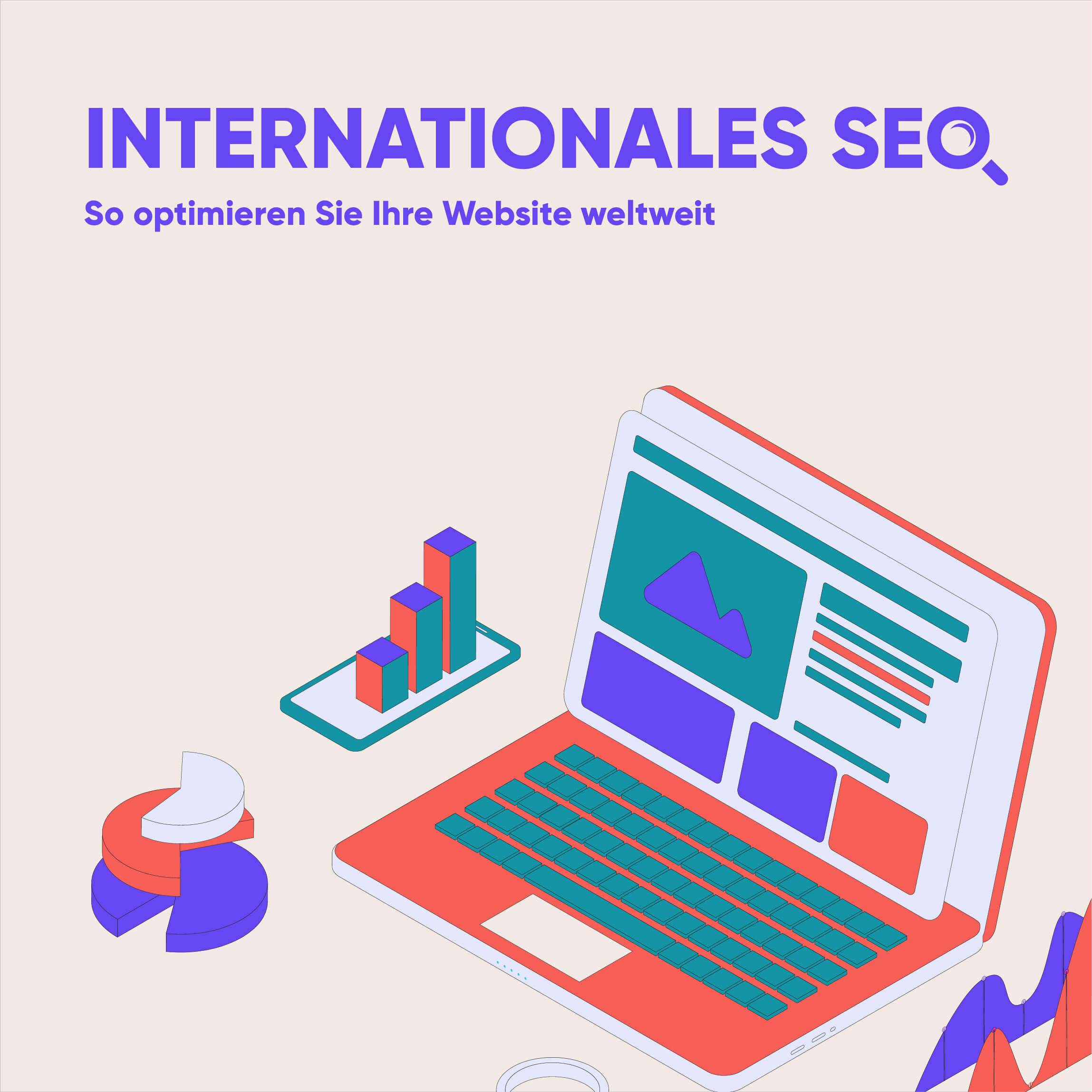 Internationales SEO: So optimieren Sie Ihre Website weltweit